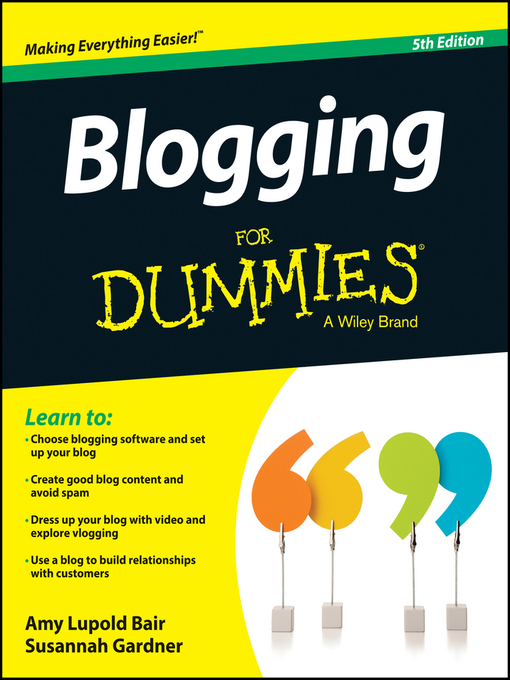 Title details for Blogging For Dummies by Amy Lupold Bair - Available